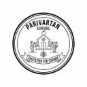 Parivartan School